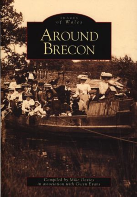 Wales : Around Brecon, Paperback / softback Book