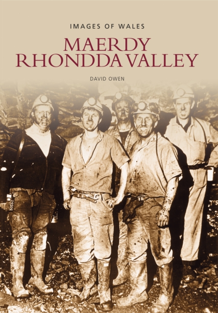Maerdy Rhondda Valley, Paperback / softback Book