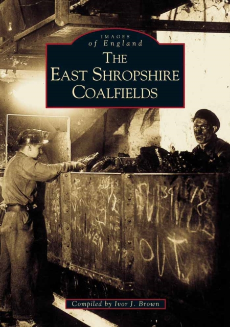 East Shropshire Coalfields, Paperback / softback Book