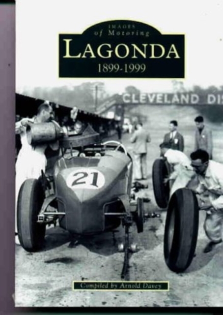 Lagonda : 1899-1999, Paperback / softback Book