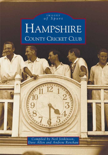 Hampshire County Cricket Club, Paperback / softback Book
