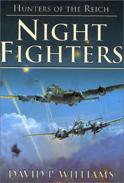 Night Fighters, Hardback Book