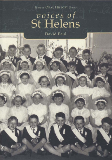 Voices of St Helens, Paperback / softback Book