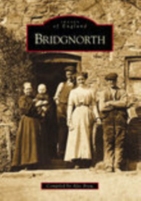Bridgnorth, Paperback / softback Book