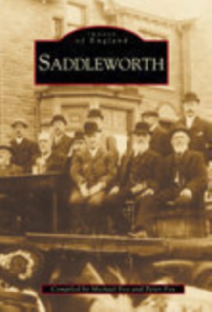 Saddleworth, Paperback / softback Book