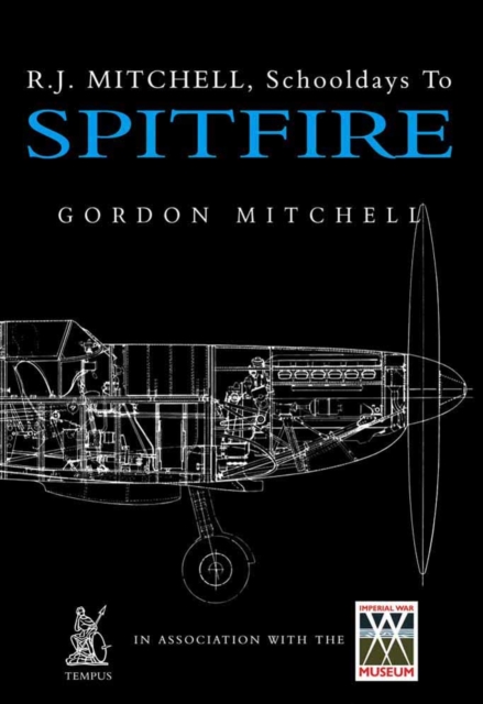 R. J. Mitchell : Schooldays to "Spitfire", Paperback / softback Book