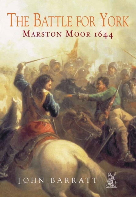 The Battle of Marston Moor, Paperback / softback Book
