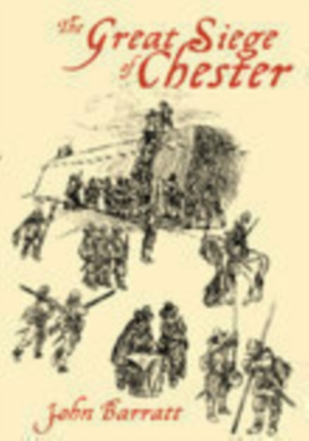 The Great Siege of Chester, Paperback / softback Book