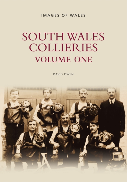 South Wales Collieries Volume 1, Paperback / softback Book