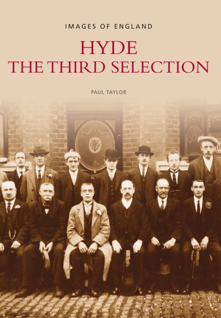 Hyde - The Third Selection: Images of England, Paperback / softback Book