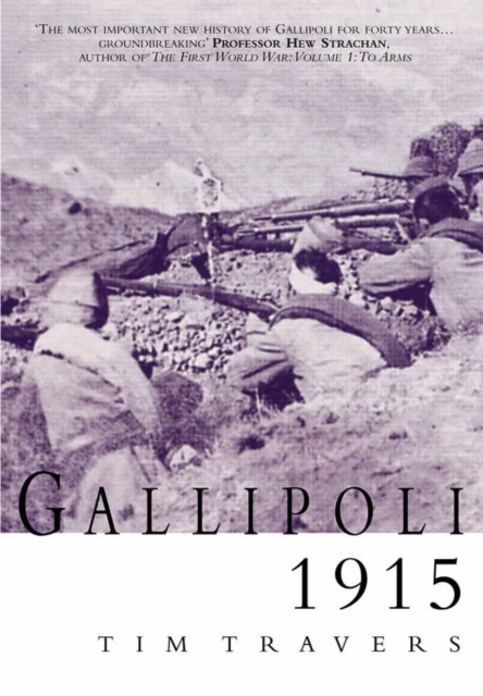 Gallipoli, 1915, Paperback / softback Book