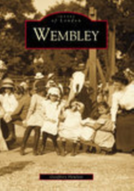 Wembley, Paperback / softback Book