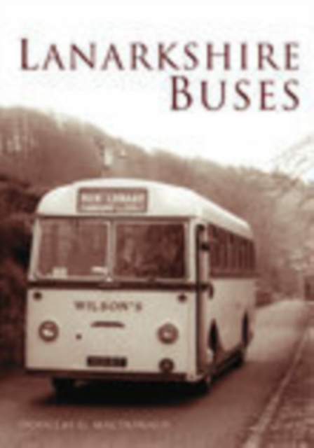 Lanarkshire Buses, Paperback / softback Book