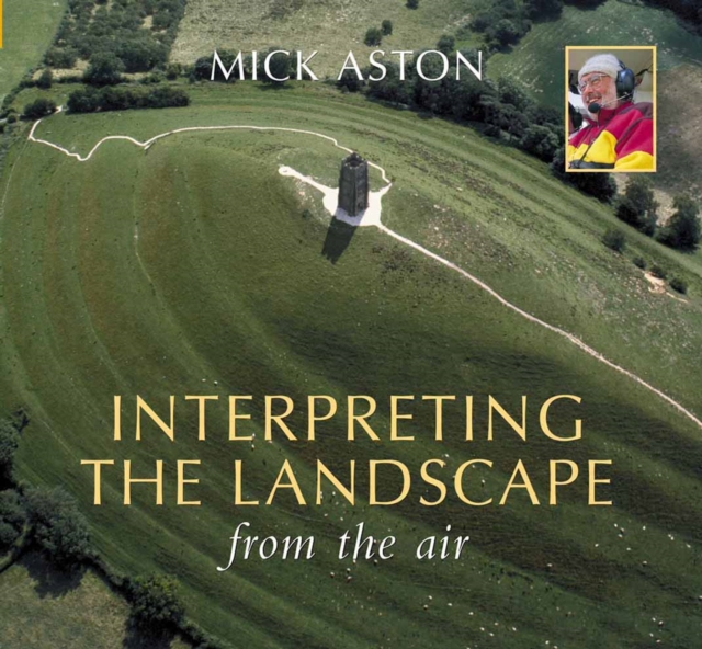 Interpreting the Landscape from the Air, Paperback / softback Book