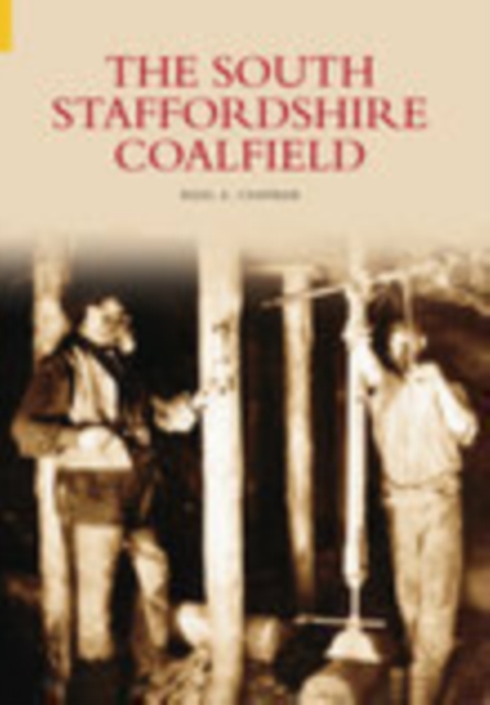 The South Staffordshire Coalfield, Paperback / softback Book