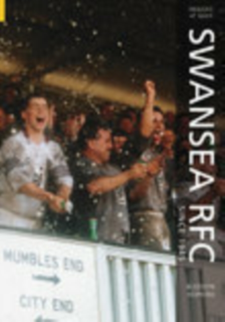 Swansea RFC Since 1945: Images of Sport, Paperback / softback Book