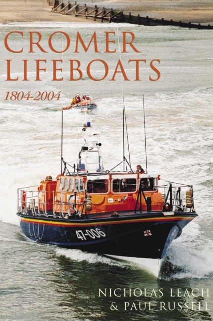 Cromer Lifeboats, Paperback / softback Book