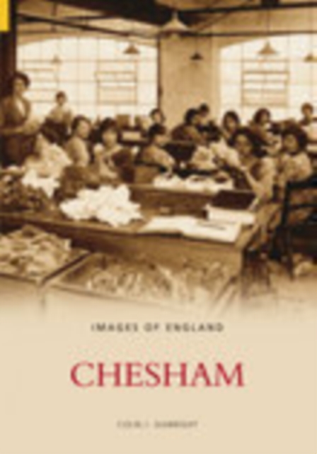 Chesham In Old Photographs, Paperback / softback Book