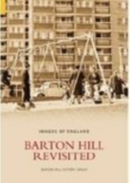 Barton Hill Revisited, Paperback / softback Book