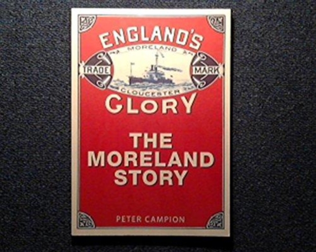 England's Glory : The Moreland's Story, Paperback / softback Book