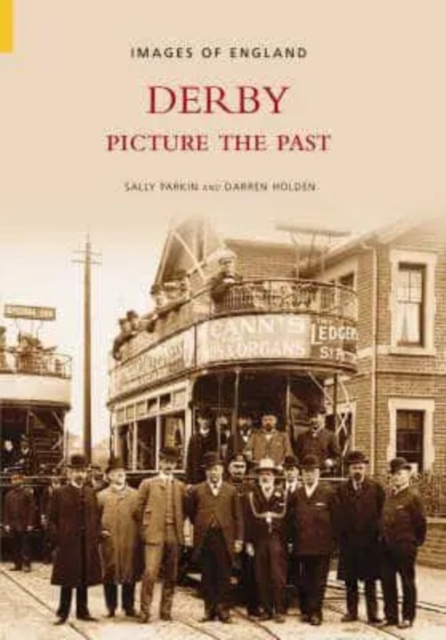 Derby : Picture the Past, Paperback / softback Book