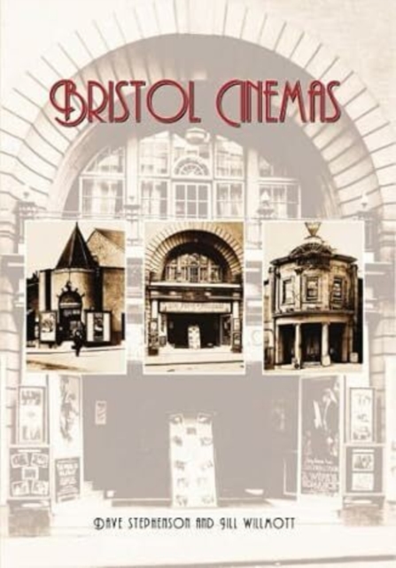 Bristol Cinemas, Paperback / softback Book