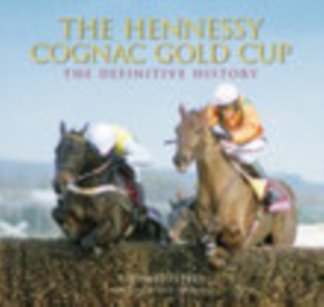 Hennessy Gold Cup, Hardback Book