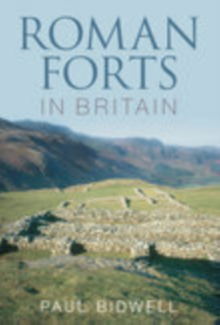 Roman Forts in Britain, Paperback / softback Book