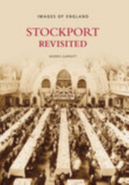 Stockport Revisited, Paperback / softback Book