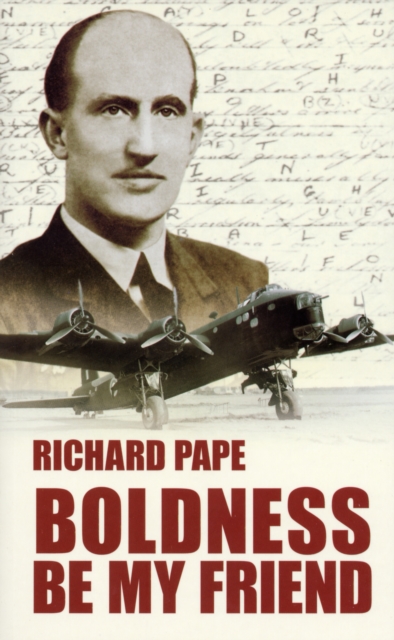 Boldness be My Friend, Paperback / softback Book