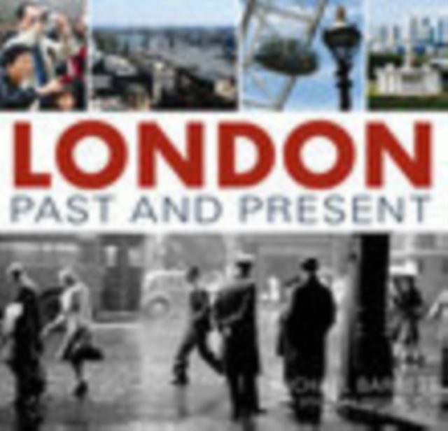 London Past and Present, Hardback Book