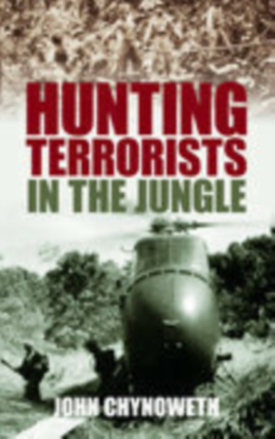 Hunting Terrorists in the Jungle, Paperback / softback Book