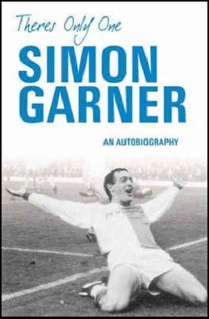 There's Only One Simon Garner, Paperback / softback Book