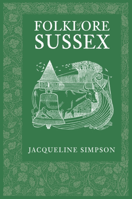 Folklore of Sussex, Paperback / softback Book