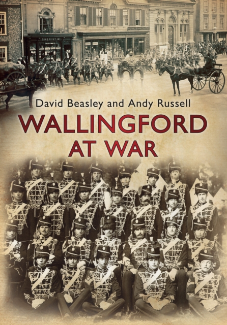 Wallingford at War, Paperback / softback Book