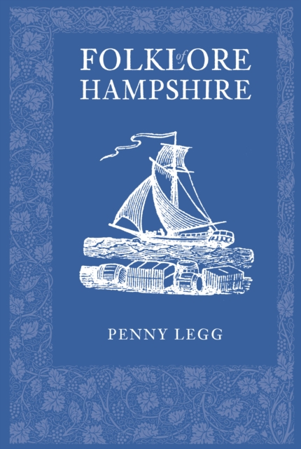 Folklore of Hampshire, Paperback / softback Book