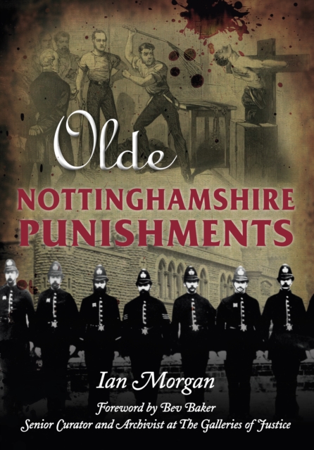 Olde Nottinghamshire Punishments, Paperback / softback Book