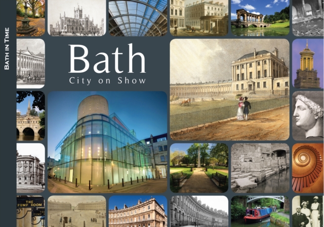 Bath: City on Show, Paperback / softback Book