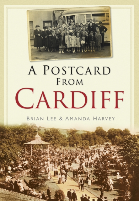 A Postcard from Cardiff, Paperback / softback Book