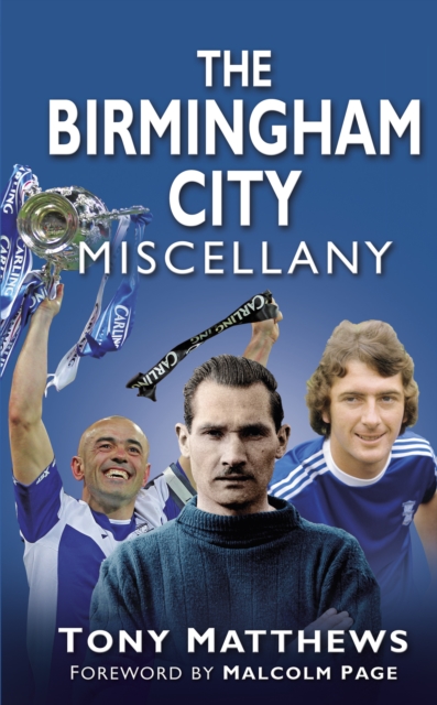 The Birmingham City Miscellany, Hardback Book
