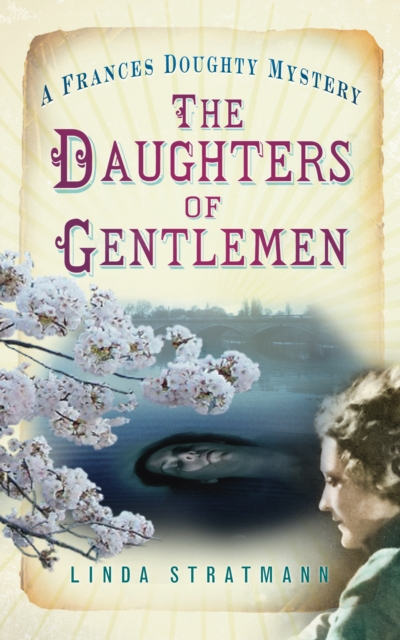 The Daughters of Gentlemen : A Frances Doughty Mystery 2, Paperback / softback Book
