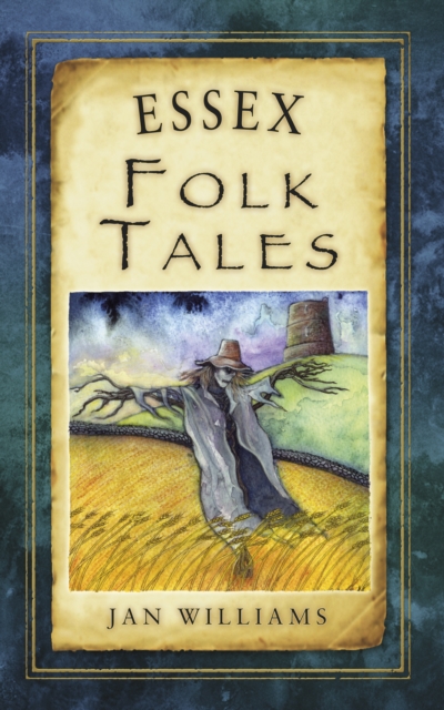 Essex Folk Tales, Paperback / softback Book