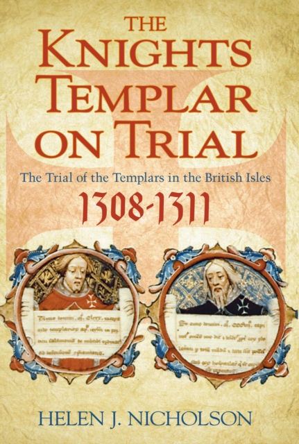 The Knights Templar on Trial, EPUB eBook