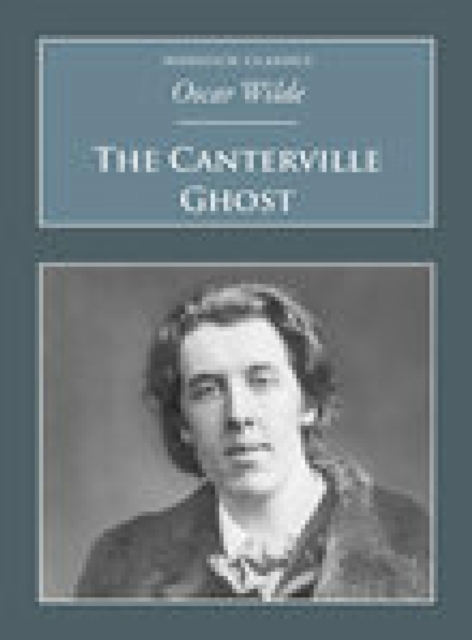 The Canterville Ghost : Nonsuch Classics, EPUB eBook