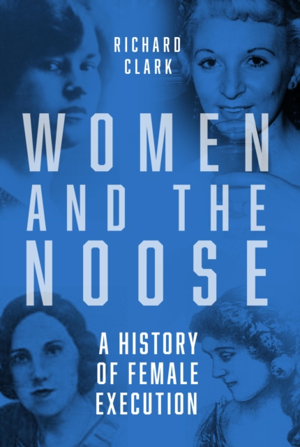 Women and the Noose, EPUB eBook