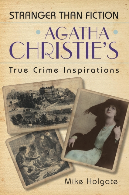 Agatha Christie's True Crime Inspirations, EPUB eBook