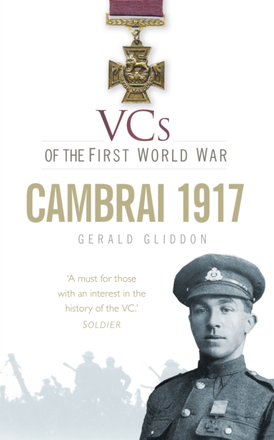 VCs of the First World War: Cambrai 1917, Paperback / softback Book