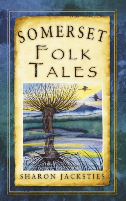 Somerset Folk Tales, EPUB eBook