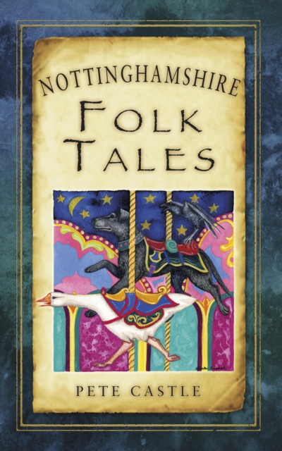 Nottinghamshire Folk Tales, EPUB eBook