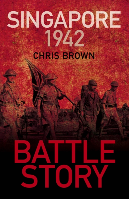 Battle Story: Singapore 1942, EPUB eBook